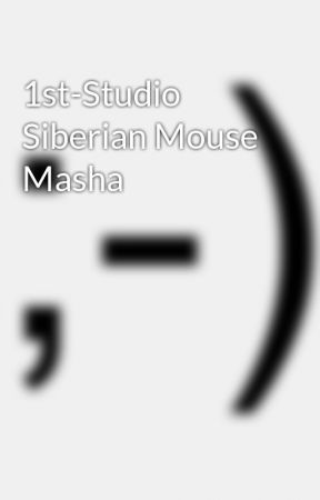 1st studio siberian mouses msh 45 masha blowjob mobfack